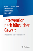 Intervention nach häuslicher Gewalt: Therapie für Paare und Familien 3031479491 Book Cover