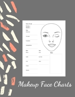 Makeup Face Charts: Blank Workbook Paper Practice Face Charts For Makeup Artists 8.5 x 11 100 Pages 1706584989 Book Cover