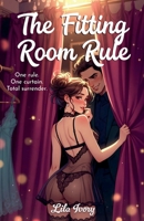 The Fitting Room Rule B0GY68HN6D Book Cover