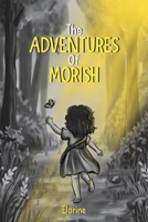 The Adventures of Morish 1919310630 Book Cover