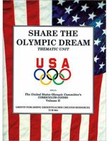 Share the Olympic Dream 1882180526 Book Cover