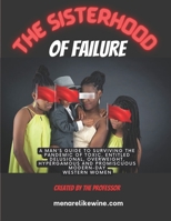 The Sisterhood of Failure B0BPVX89D4 Book Cover