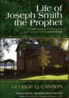 Life Of Joseph Smith: The Prophet 0877471487 Book Cover