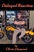 Delayed Reaction 1492213640 Book Cover