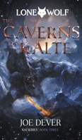 The Caverns of Kalte 191558602X Book Cover