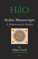 Arabic Manuscripts: A Vademecum for Readers 9004170367 Book Cover