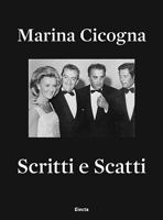 Marina Cicogna: Scritti e Scatti 8837071175 Book Cover