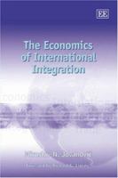 Economics of International Integration 1845422716 Book Cover