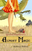 Almost Magic 193939211X Book Cover