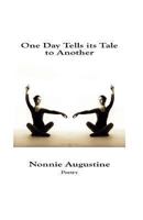 One Day Tells its Tale to Another 148018635X Book Cover