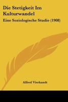 Die Stetigkeit Im Kulturwandel: Eine Soziologische Studie 1018067868 Book Cover