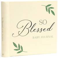 So Blessed Baby Journal: A Christian Baby Memory Book and Keepsake for Baby's First Year 0593690532 Book Cover