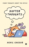 DUFTER THOUGHTS: Funny Thoughts About The Office B0FT8TT4PQ Book Cover