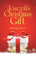 Joseph's Christmas Gift B0G6L2QWNV Book Cover