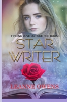 Star Writer: Finding Love Outside Her Books B083XTH1JP Book Cover