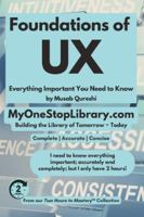 Foundations of UX (MusabAtWork) B0G4QP9QDK Book Cover