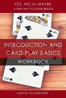 Ynm: Introduction and Card Play Basics Workbook 1771401664 Book Cover