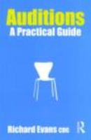 Auditions: A Practical Guide 0415470358 Book Cover