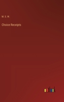 Choice Receipts 3385213533 Book Cover