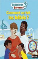 Comment on fait les bébés ? 2092578200 Book Cover