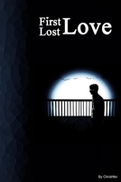 First & Lost Love: Spanish Edition B0BRM168J9 Book Cover
