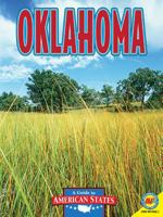 Oklahoma: The Sooner State 1489649239 Book Cover