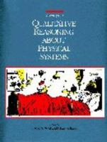 Readings in Qualitative Reasoning About Physical Systems (Morgan Kaufmann Series in Representation and Reasoning) 1558600957 Book Cover