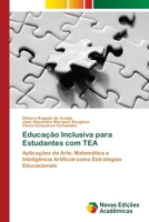Educação Inclusiva para Estudantes com TEA (Portuguese Edition) 6209423108 Book Cover