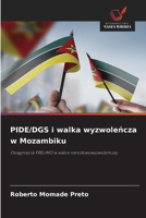 PIDE/DGS i walka wyzwolencza w Mozambiku (Polish Edition) 6209852971 Book Cover