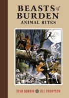 Beasts of Burden: Animal Rites 1506706363 Book Cover