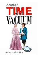Another TIME in a VACUUM B095GLPZ9N Book Cover