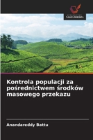 Kontrola populacji za posrednictwem srodków masowego przekazu (Polish Edition) 6209969801 Book Cover