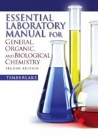 Essential Laboratory Manual for General, Organic and Biological Chemistry 0136055478 Book Cover