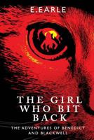 The Girl Who Bit Back 1492217484 Book Cover