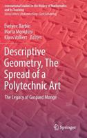 Descriptive Geometry, The Spread of a Polytechnic Art 3030148076 Book Cover