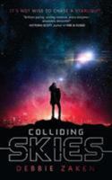 Colliding Skies 199996330X Book Cover