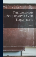 The Laminar Boundary Layer Equations 1016011539 Book Cover