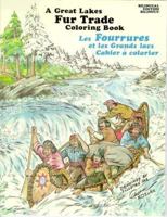 Great Lakes Fur Trade Coloring Book 0873511549 Book Cover