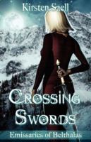 Crossing Swords 1605040886 Book Cover