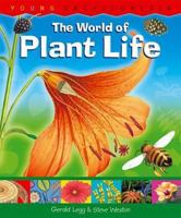 The World of Plant Life (An Inside Look) 1899762752 Book Cover