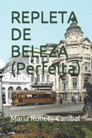 REPLETA DE BELEZA (Perfeita) (Portuguese Edition) 1690601426 Book Cover