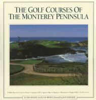 The Golf Courses of the Monterey Peninsula 0671678493 Book Cover