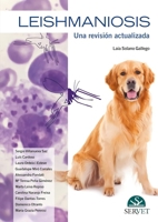 Leishmaniosis, una revisión actualizada (Spanish Edition) 849413891X Book Cover