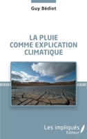 La pluie comme explication climatique (French Edition) 2343227721 Book Cover