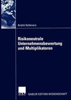 Risikoneutrale Unternehmensbewertung Und Multiplikatoren 3824481316 Book Cover