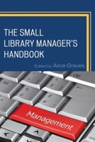 Small Library Managers Handboopb 1442230134 Book Cover