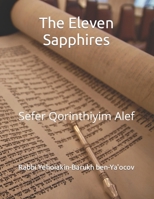 The Eleven Sapphires: Sefer Qorinthiyim א B09L4RFKZ2 Book Cover