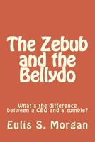 The Zebub and the Bellydo 1530238935 Book Cover