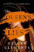 The Queen's Lies 198219748X Book Cover