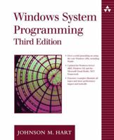 Windows System Programming (Addison-Wesley Microsoft Technology Series)